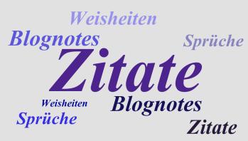 Word Cloud Blognotes, Sprüche, Zitate, Weisheiten